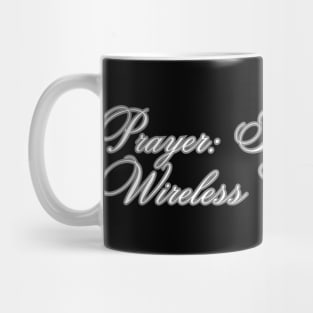 PRAYER... Mug